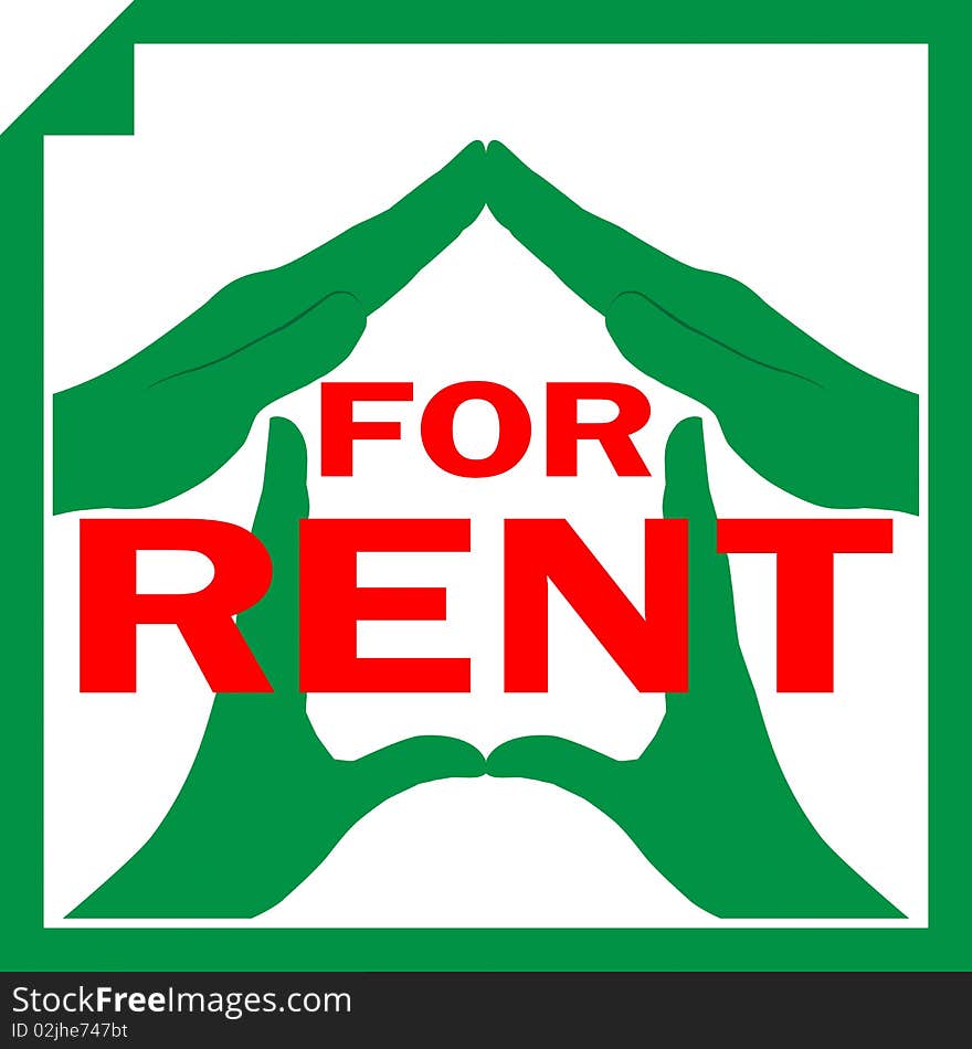 Conceptual illustration of a house symbol made from hands with sign FOR RENT overlayed on it. Conceptual illustration of a house symbol made from hands with sign FOR RENT overlayed on it