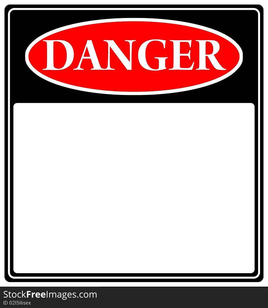 Sign which warns of potential dangers. Sign which warns of potential dangers