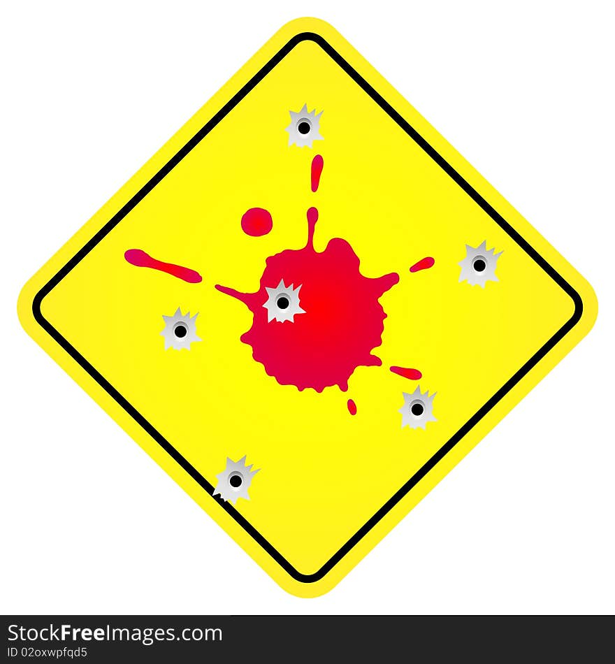 Yellow traffic sign vector with blood splash and bullet holes. Yellow traffic sign vector with blood splash and bullet holes