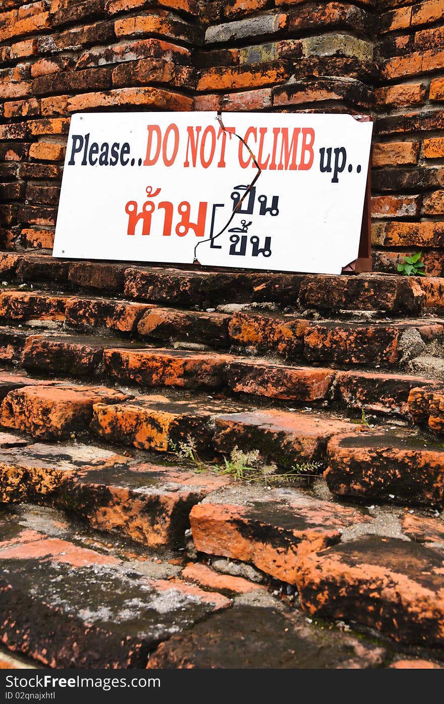 Do not climb sign, Wat Chaiwatthanaram, Ayutthaya, Thailand