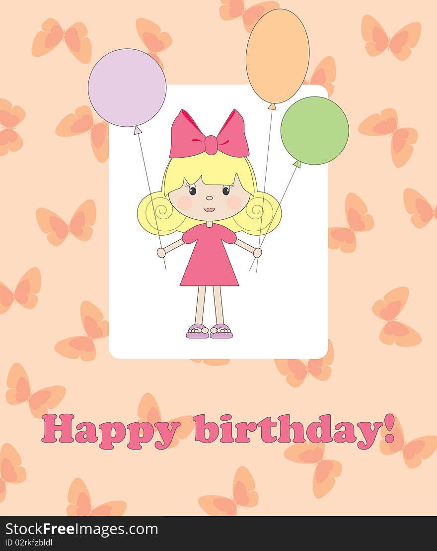 Card for birthday. Cute girl with balloons