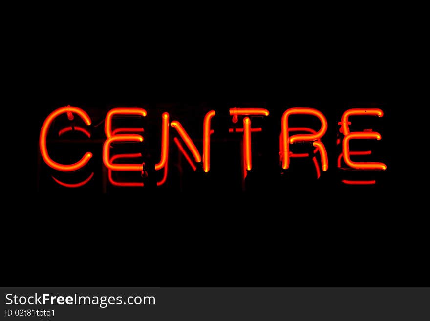 Red neon sign of the word 'Centre' on a black background. Red neon sign of the word 'Centre' on a black background.