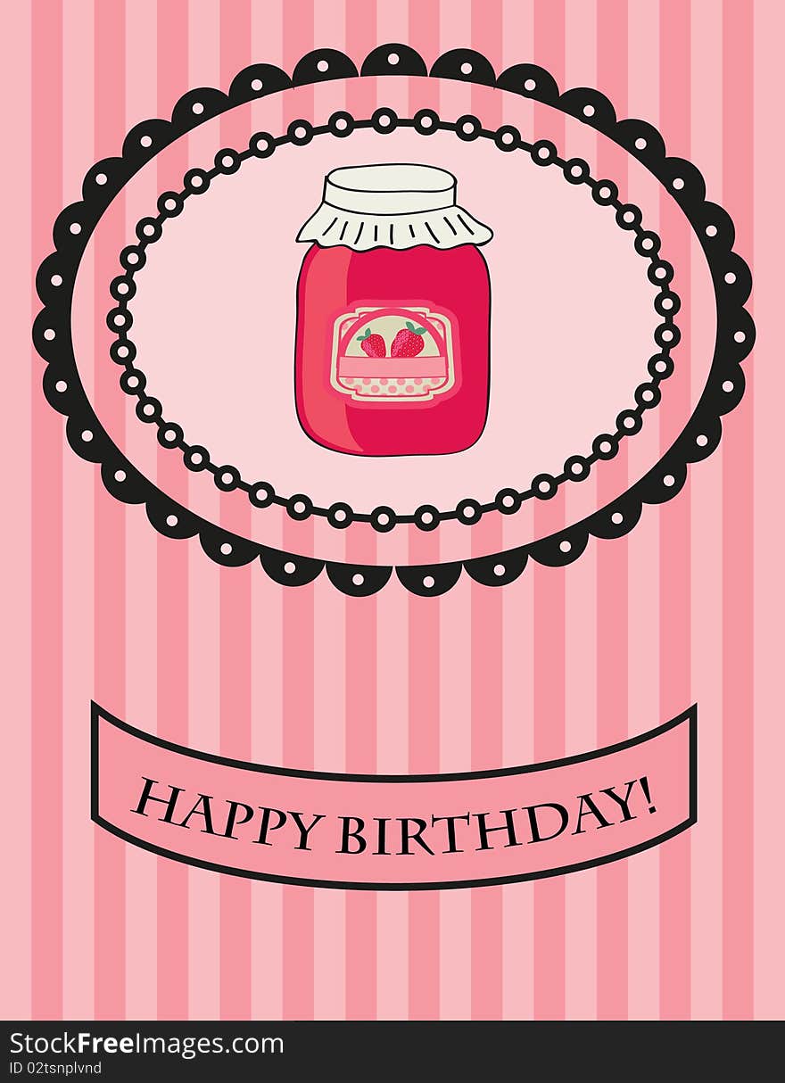 Birthday Card With Strawberry Jam. Vector.