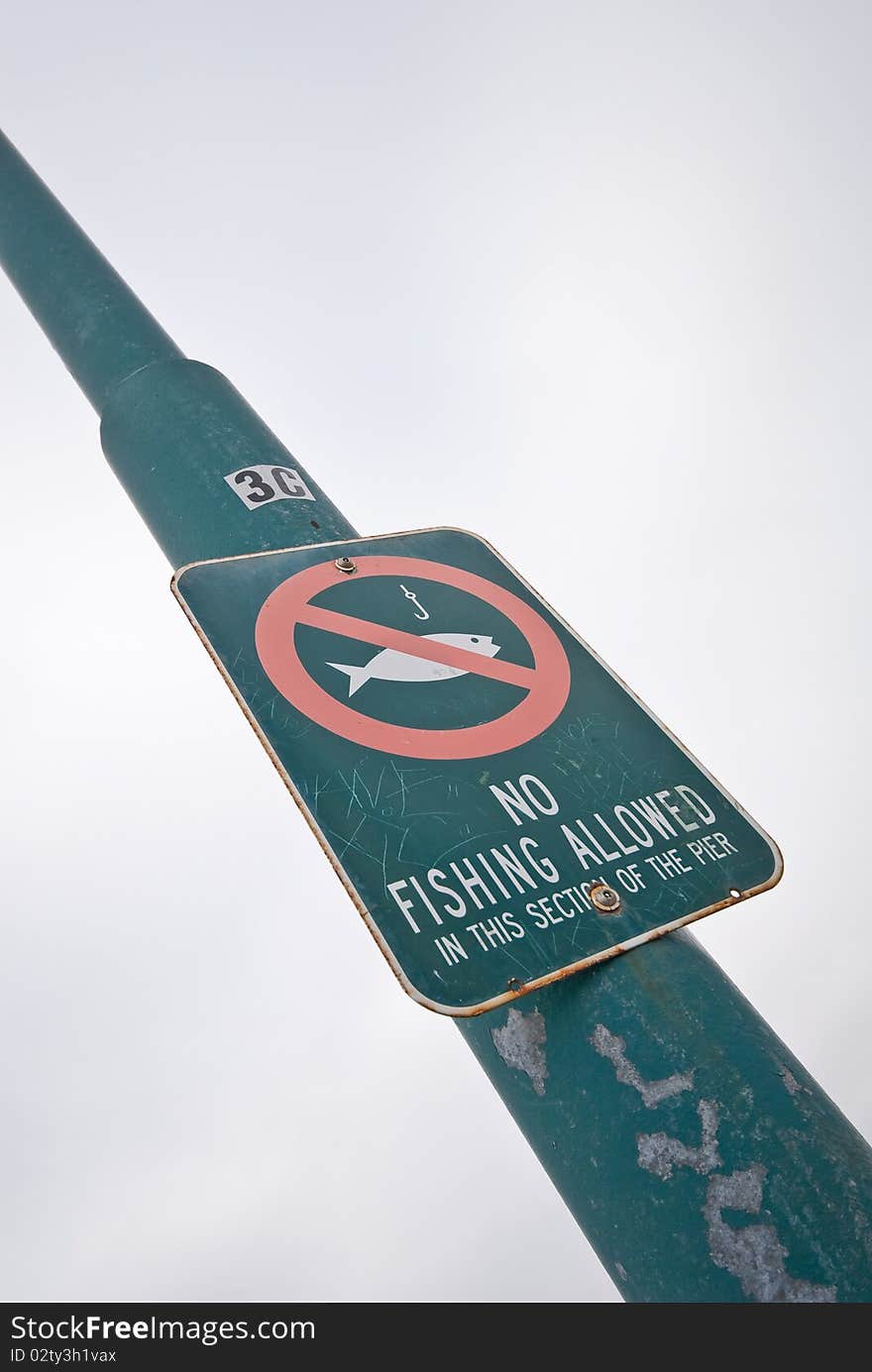 No Fishing Allowed Sign on Pier for Miscellaneous signs and symbols