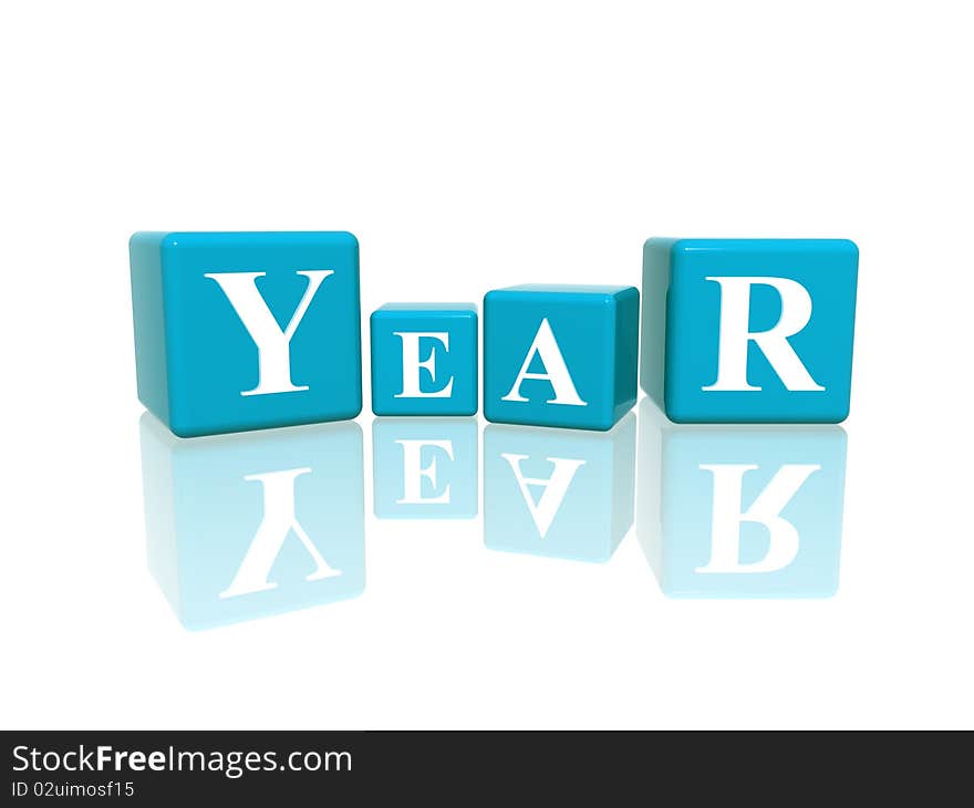 3d blue cubes with letters makes year. 3d blue cubes with letters makes year