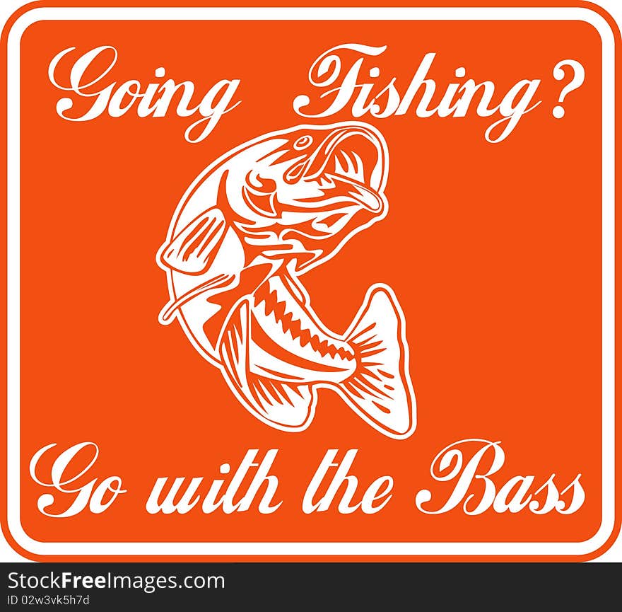 Illustration of a largemouth bass jumping with words going fishing go with the bass