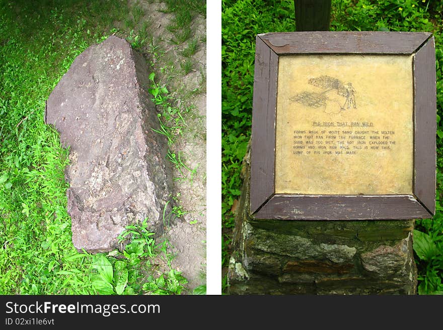 Sample of pig iron near the remains of Elizabeth Furnace in the George Washington National Forest located near Front Royal, Strasburg, and Fort Valley, Virginia in the Shenandoah Valley.
The blast furnace was used for making pig iron. 
http://en.wikipedia.org/wiki/Elizabeth_Furnace