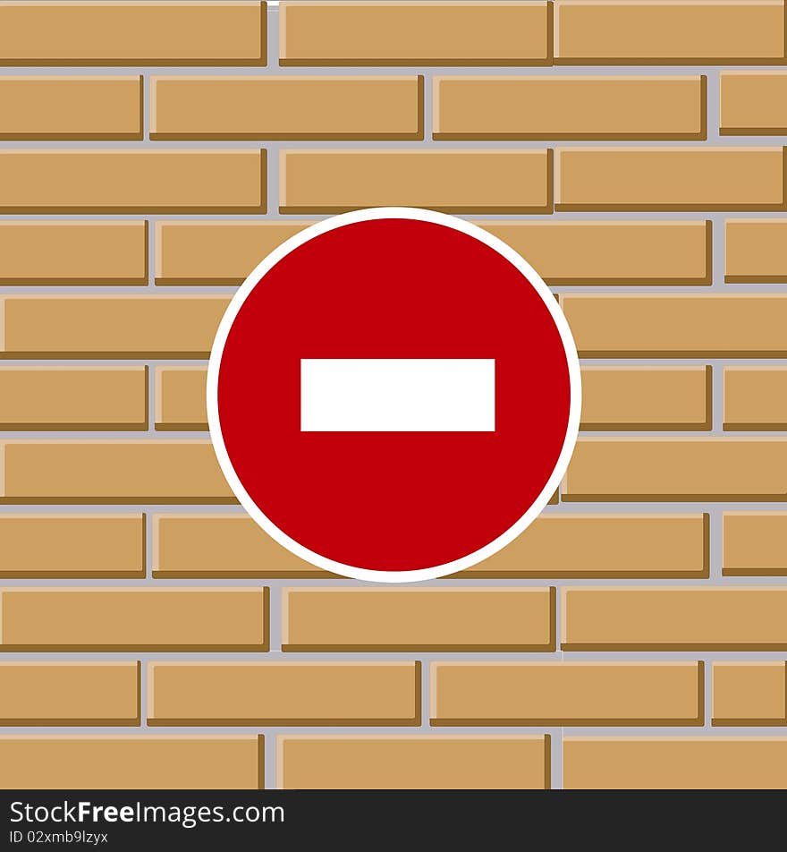 Prohibiting traffic sign on brick wall