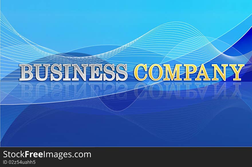 Words business company on abstract blue background with curving design. Words business company on abstract blue background with curving design.