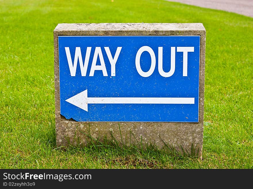 Sign of Way Out, useful for concepts