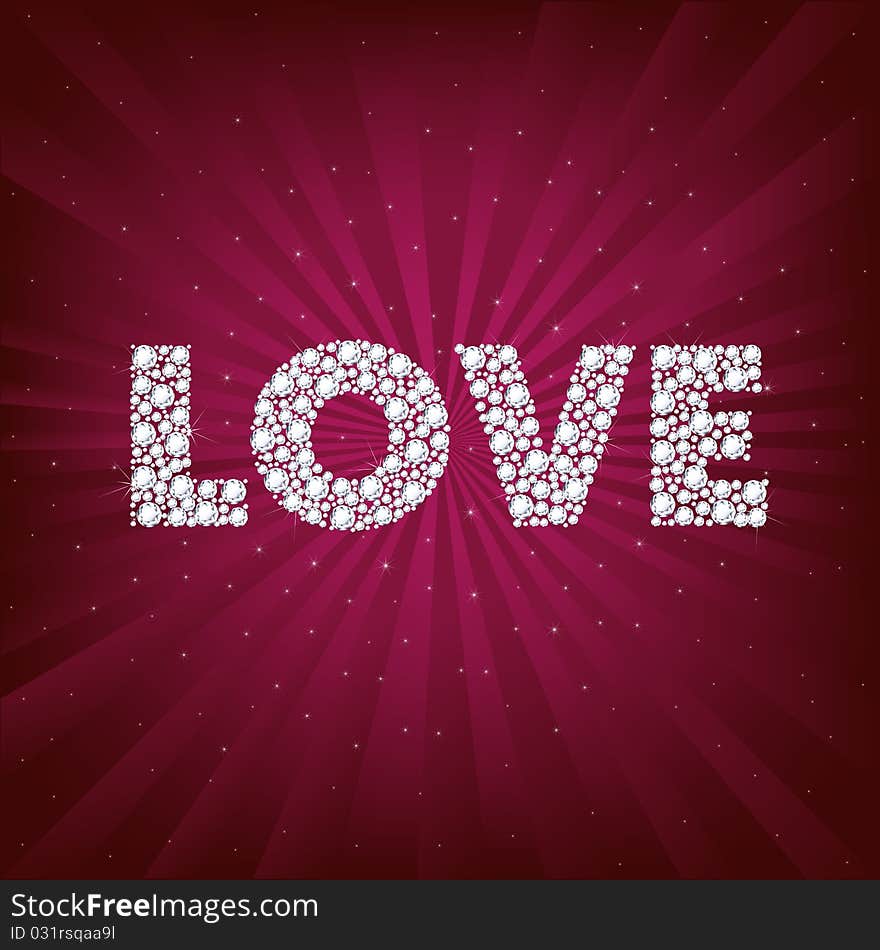 Word Love From Brilliants, On Crimson Background With Beams And Stars, Vector Illustration. Word Love From Brilliants, On Crimson Background With Beams And Stars, Vector Illustration