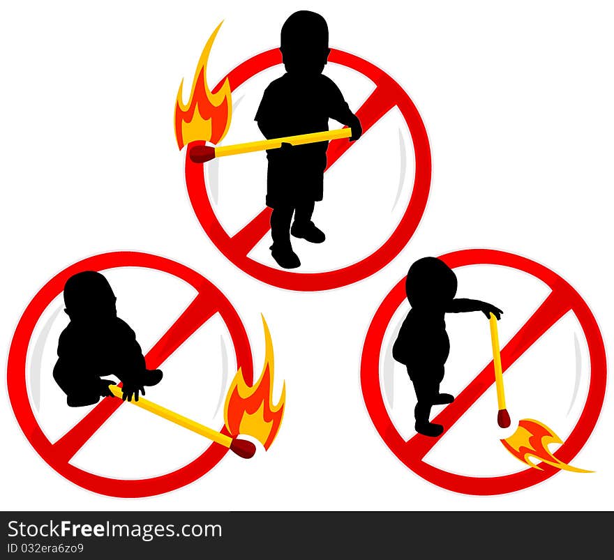 set of prohibiting signs with the image of the child playing with matches