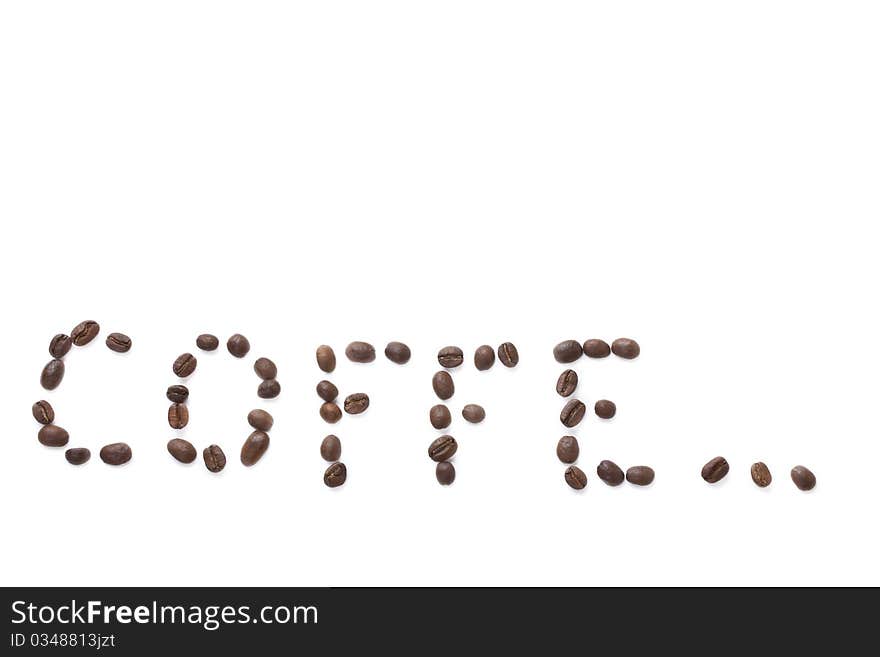 Inscription is made with coffee beans