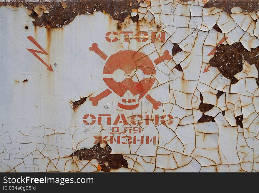 Rusty Soviet warning sign