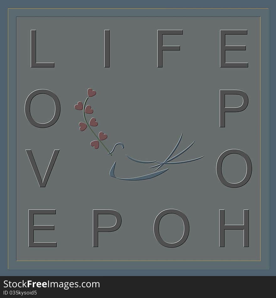 Life, Love, Hope