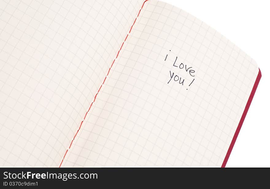 Love Notes Concept with I Love You Handwritten and Open Notebook.