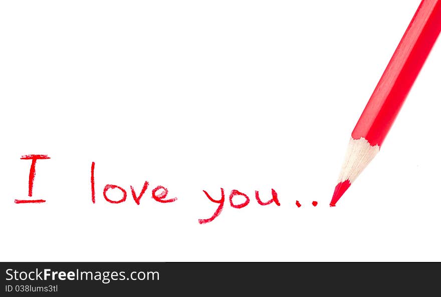 Red pencil writing I love you