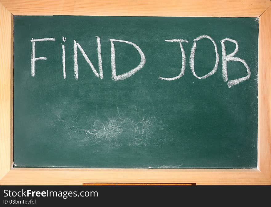 Notice for job on chalkboard. Notice for job on chalkboard