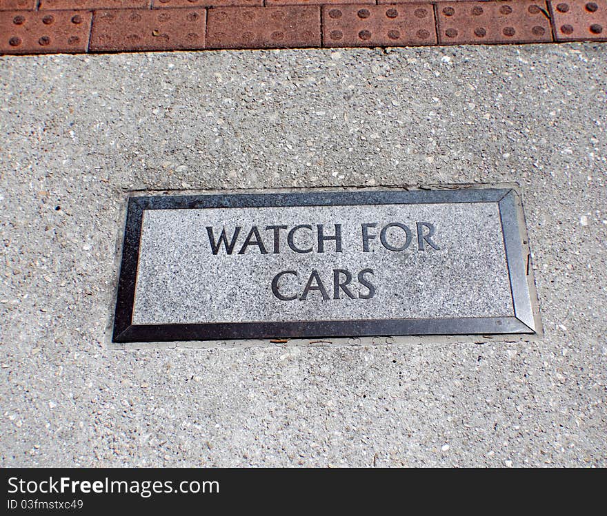 Watch For Cars