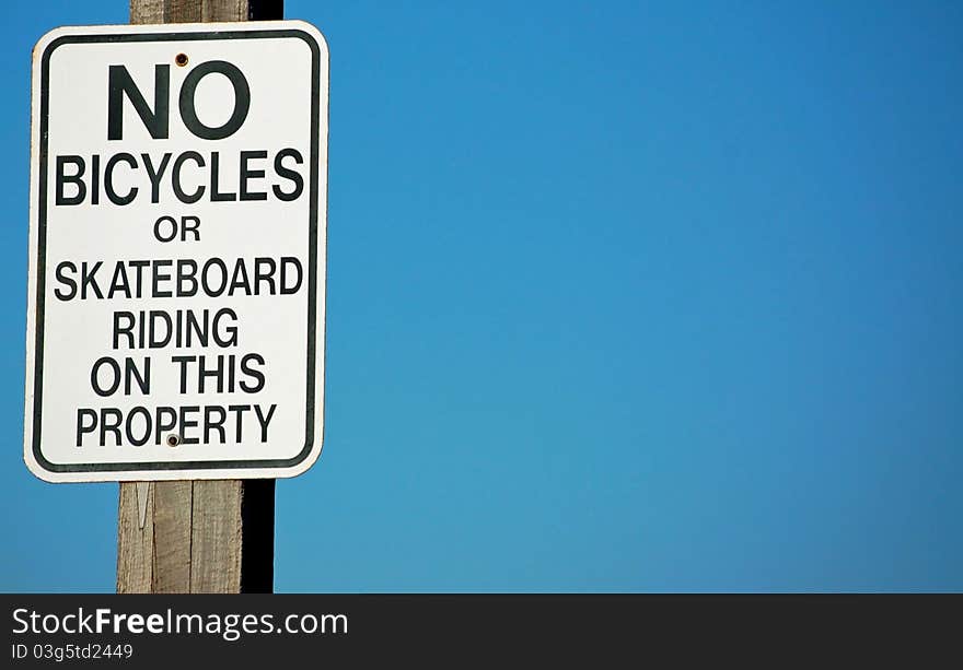 A typical Sign prohibiting Bicycles or Skateboarding. A typical Sign prohibiting Bicycles or Skateboarding.