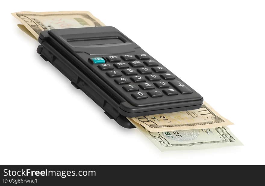 Calculator and dollars isolated on a white background. Calculator and dollars isolated on a white background