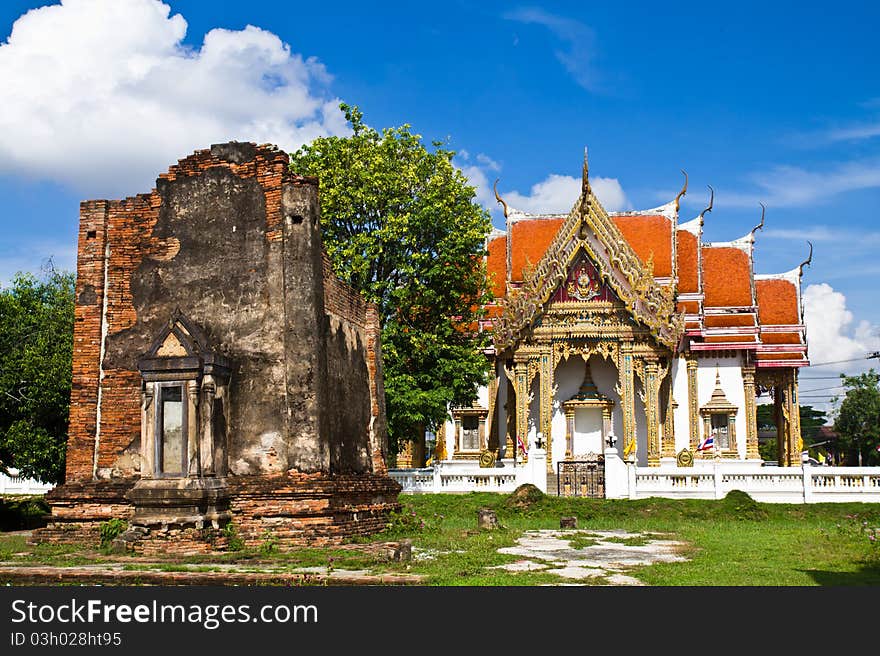 Ruin temple and a new one of Buddhist's church named Wat Chulamanee in Thailand. Ruin temple and a new one of Buddhist's church named Wat Chulamanee in Thailand