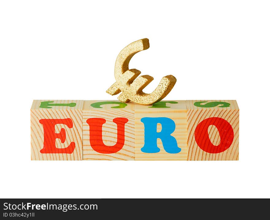 Alphabet wood blocks forming the word Euro isolated on a white background. Alphabet wood blocks forming the word Euro isolated on a white background