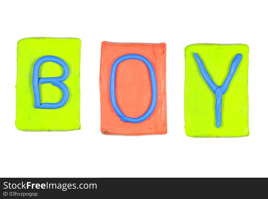 Clay letters. Words BOY isolated on the white background