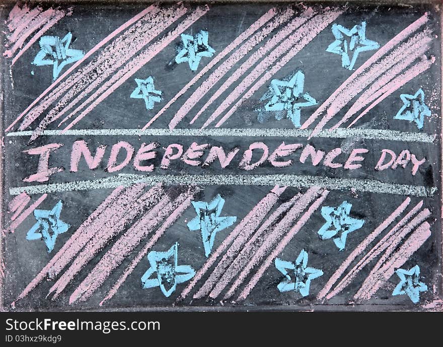 Hand drawing of independence day holiday grunge design on chalkboard or blackboard