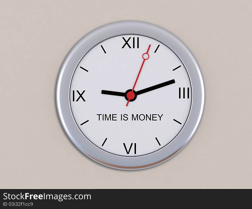 Wall clock with the inscription Time is money. 3d rendering