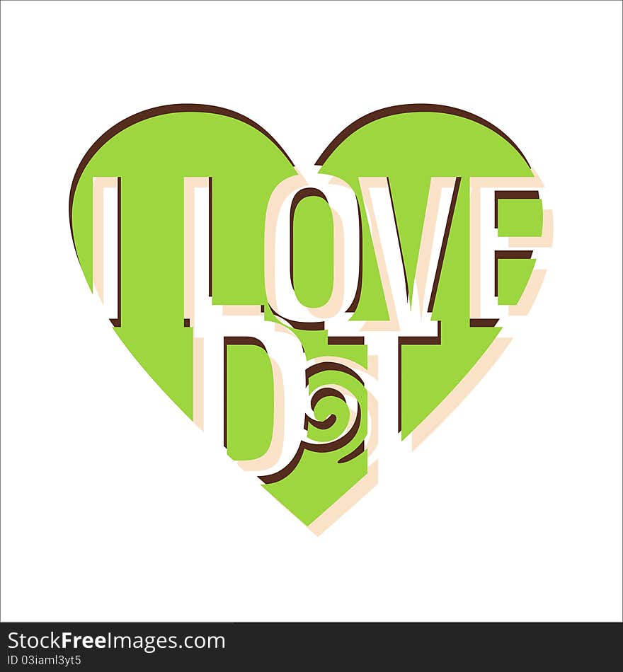 I LOVE DT Vector cool inscription on the heart