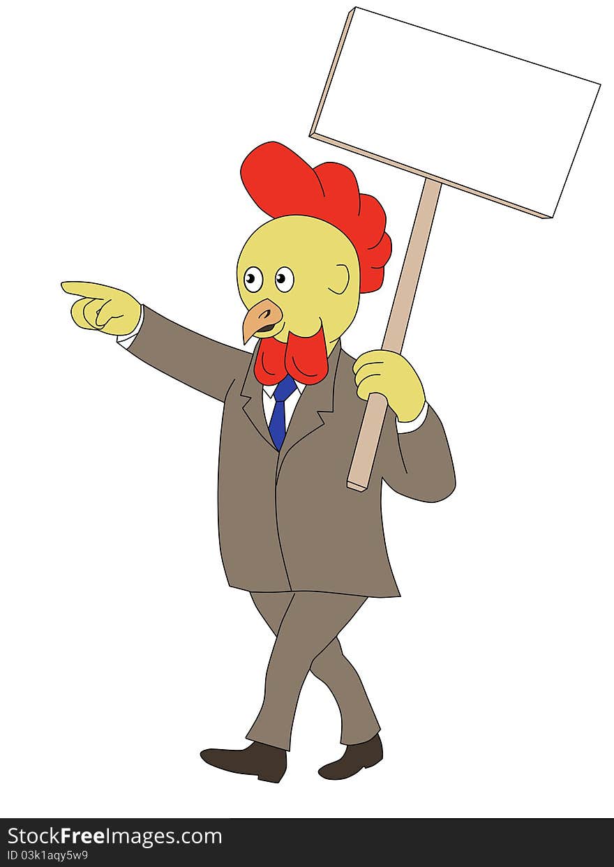 Illustration of a cartoon rooster chicken in business suit walking with a placard picket sign pointing a finger on isolated white background. Illustration of a cartoon rooster chicken in business suit walking with a placard picket sign pointing a finger on isolated white background