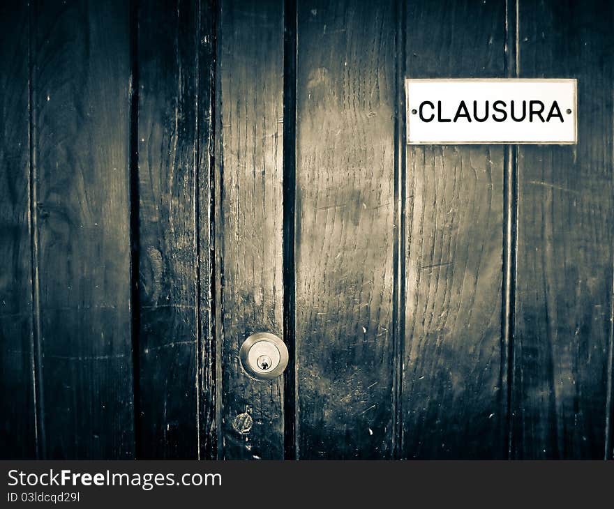 Entrance to the cloistered convent in Rome. Entrance to the cloistered convent in Rome