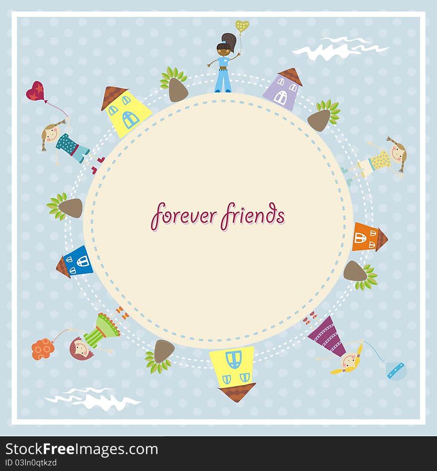 Forever friends