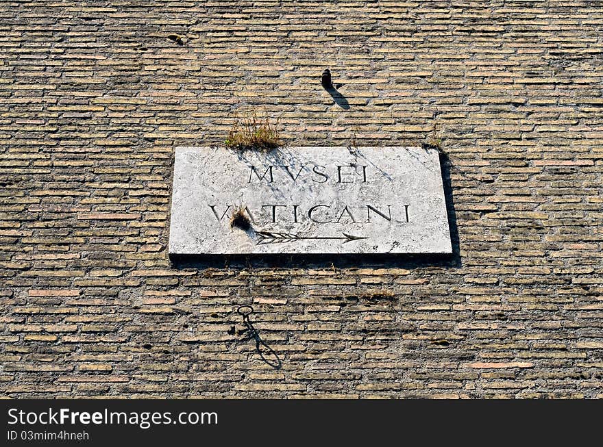 Marble signboard on a wall of Vatican Museum, Rome. Marble signboard on a wall of Vatican Museum, Rome