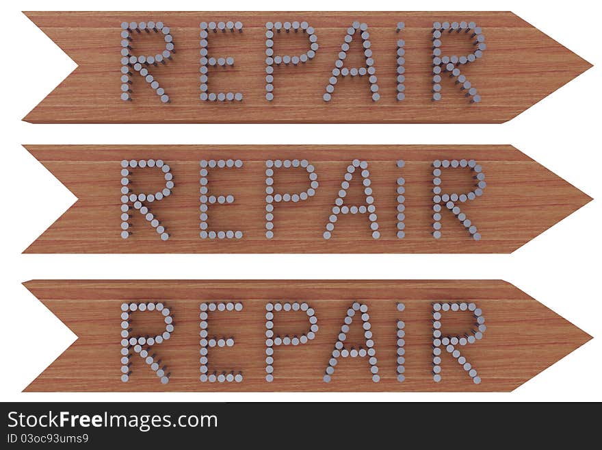 On a wooden board with nails chrome engraved the word REPAIR. 3d rendering