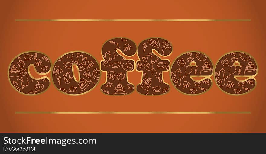 Coffee label - the word coffee on a brown background