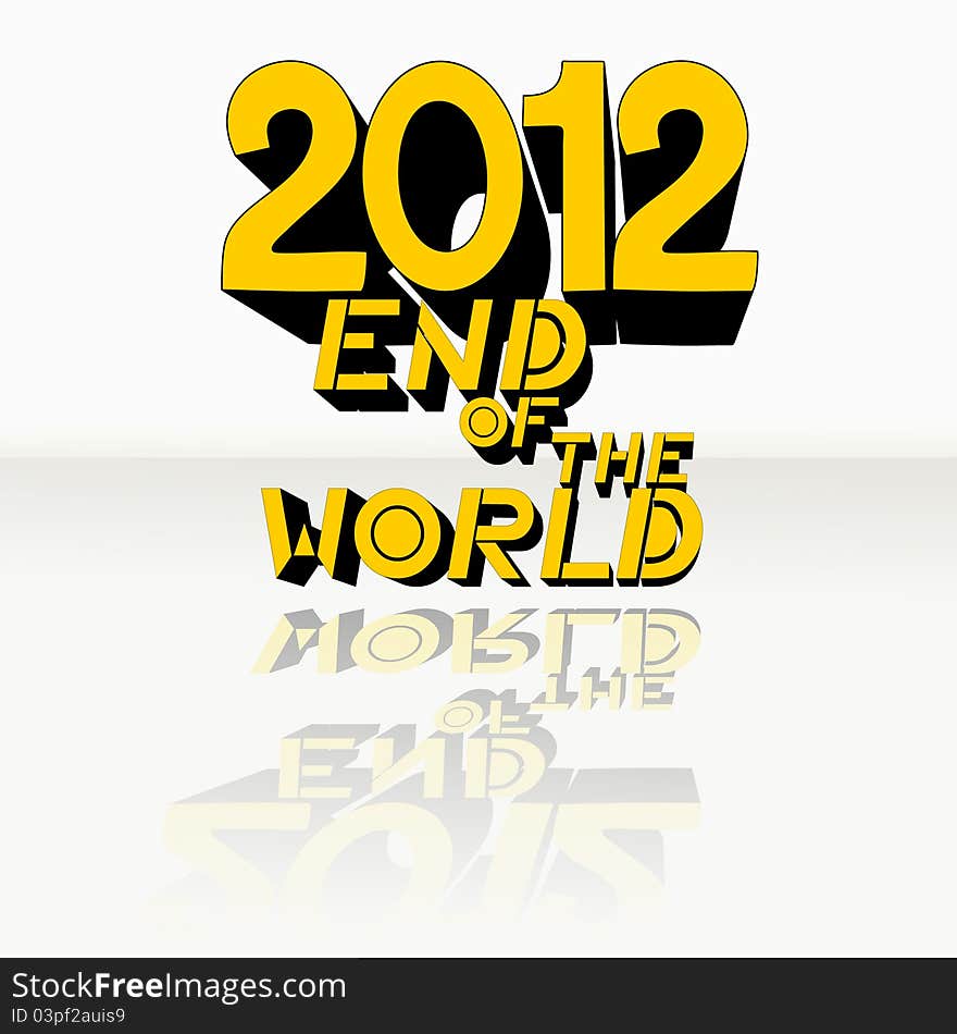 Background with message of end of the world. Background with message of end of the world