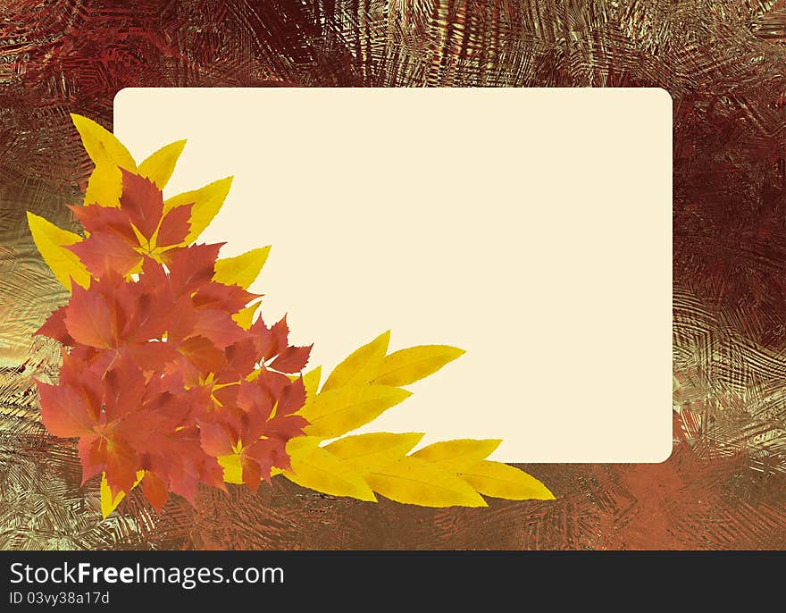 Grungy frame with colored autumn leaves. Grungy frame with colored autumn leaves