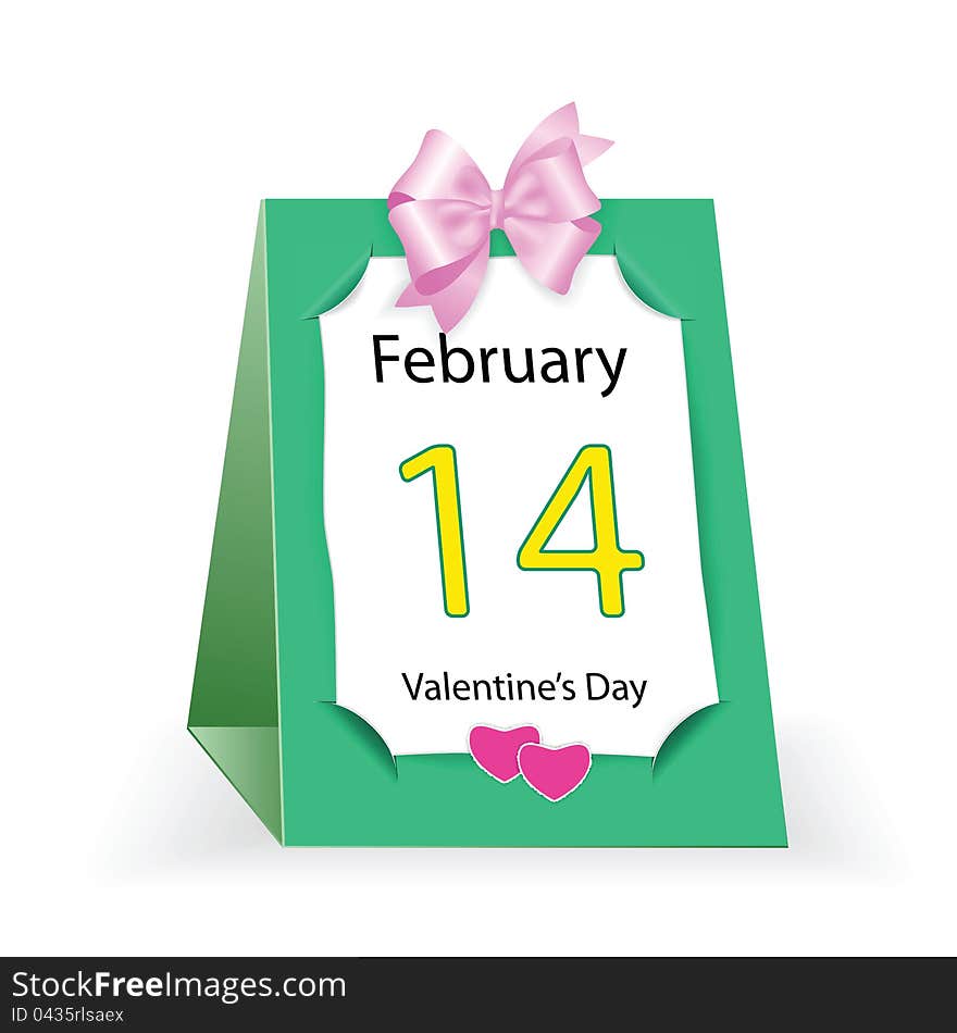 Desktop calendar is green on a white background. February 14 Valentine's Day. Vector illustration .