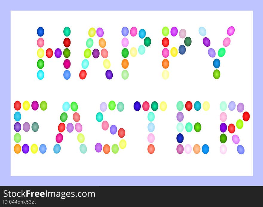 Happy Easter greeting spelled out with colored eggs.