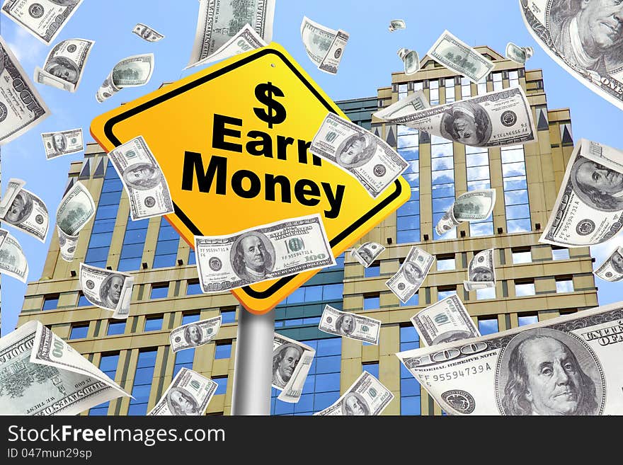 Money Falling from the top of a building bills, With earn money yellow sign, Making money