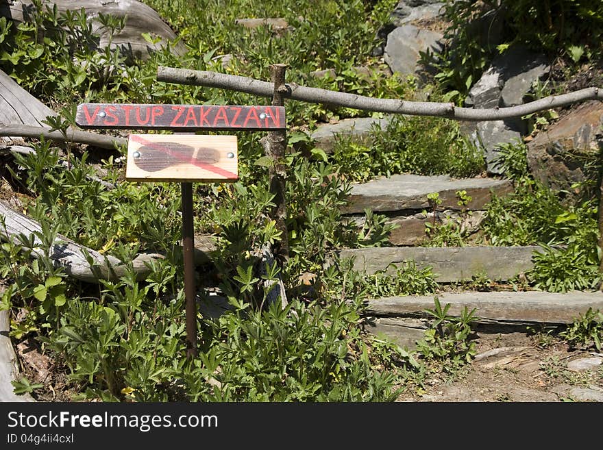 Sign barred from entering the garden. Sign barred from entering the garden