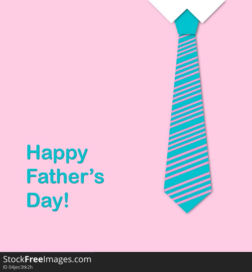 Tie and the sentence happy fathers day, a fathers day greeting card