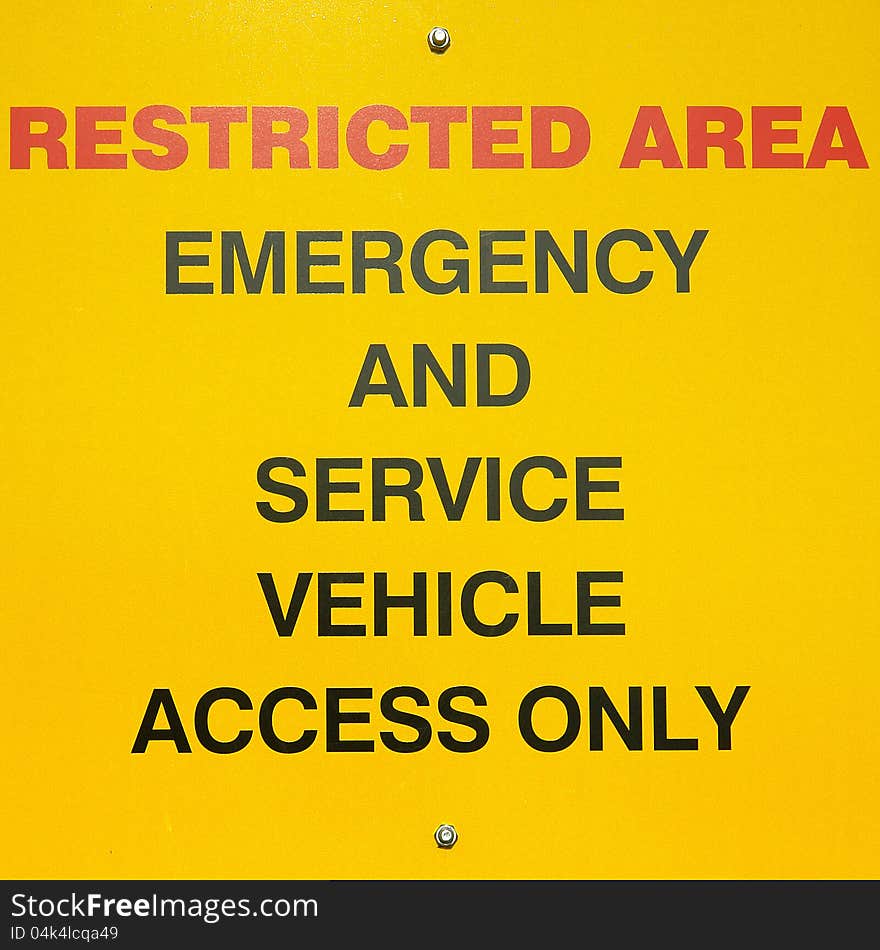 Restricted Area Sign