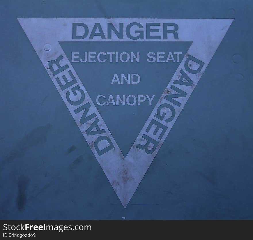 Ejection Seat Warning Sign