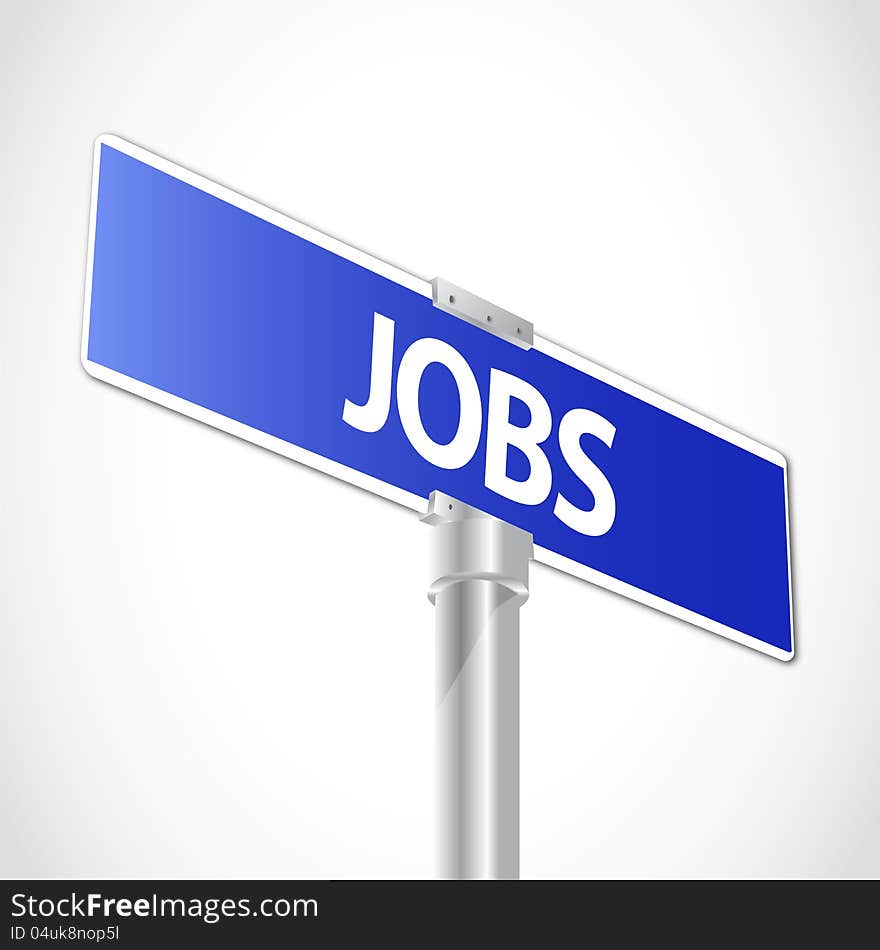 Abstract Jobs Street Sign Business Concept Background