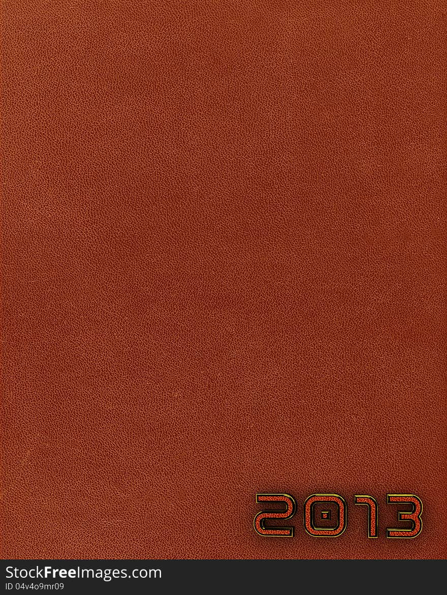 Leather new year 2013 background. Brown.