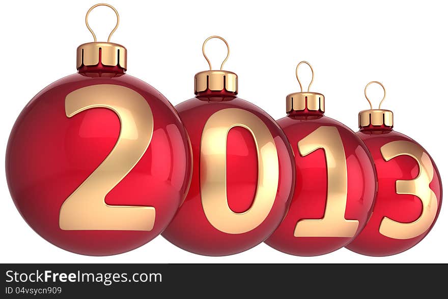 New Year 2013 bauble Merry Christmas balls ornament decoration classic. Lucky future time countdown. Xmas greeting card. Detailed 3d render. Isolated on white background. New Year 2013 bauble Merry Christmas balls ornament decoration classic. Lucky future time countdown. Xmas greeting card. Detailed 3d render. Isolated on white background