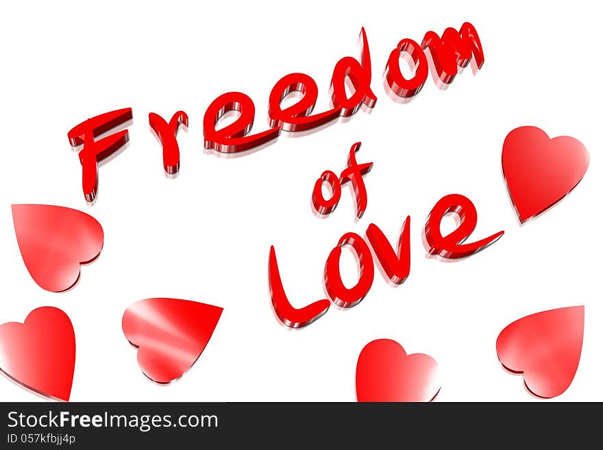 Three dimensions letters of the word freedom of love